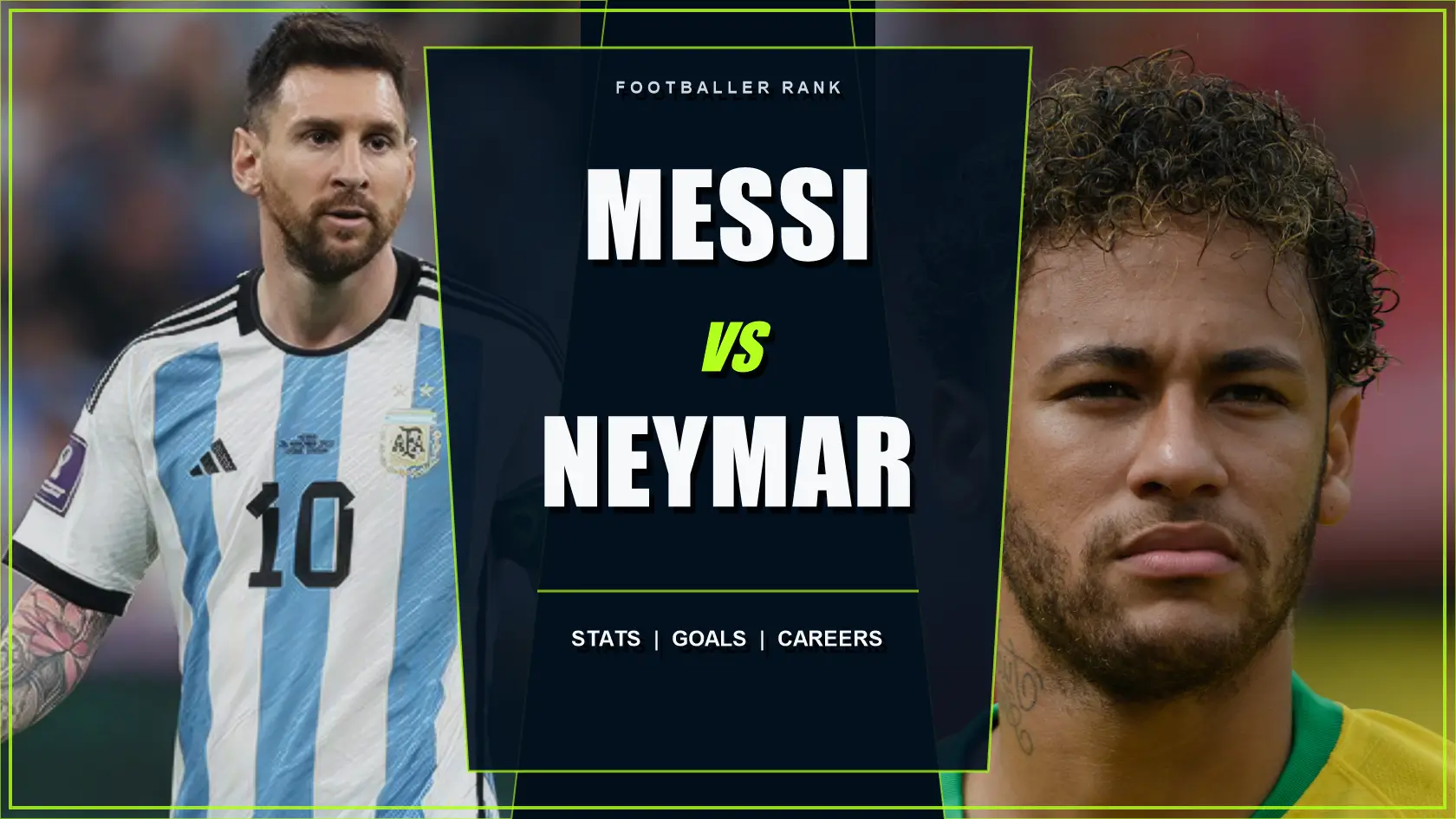 Messi vs Neymar